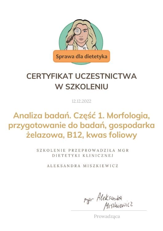 Analiza badań Cz.1. Morfologia, przygotowanie do badań, gospodarka żelazowa, B12, kwas foliowy, Akademia Sprawa dla Dietetyka, 2022